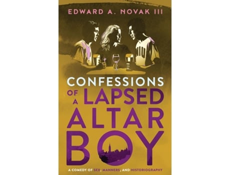 Livro Confessions of a Lapsed Altar Boy de Edward A Novak (Inglês)