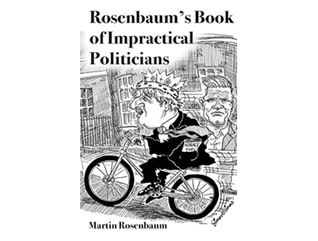 Livro Rosenbaums Book of Impractical Politicians A poetic pastiche de Martin Rosenbaum (Inglês)