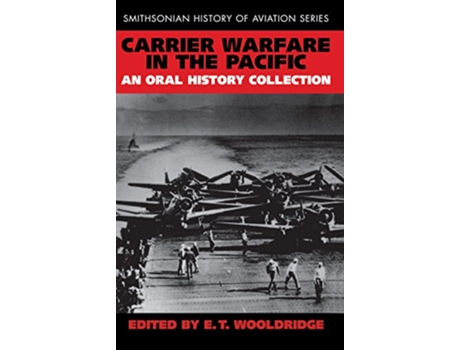 Livro Carrier Warfare in the Pacific de E T Wooldridge (Inglês)