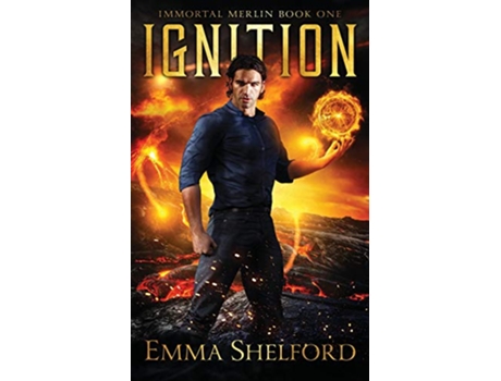 Livro Ignition Immortal Merlin de Emma Shelford (Inglês)