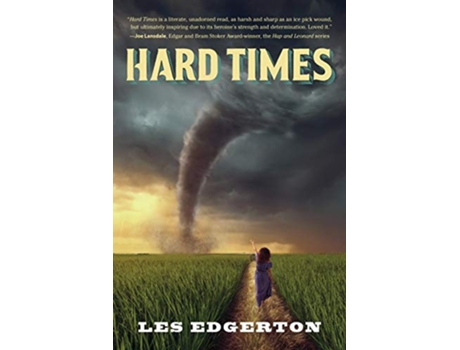 Livro Hard Times de Les Edgerton (Inglês)