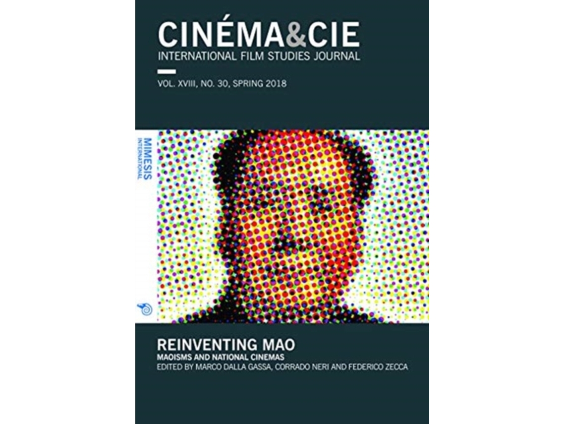 Livro CINEMAampCIE INTERNATIONAL FILM STUDIES JOURN ALvol. XVIII, no. 30, Spring 2018 de Gassa, Marco Dalla et al. (Inglês)