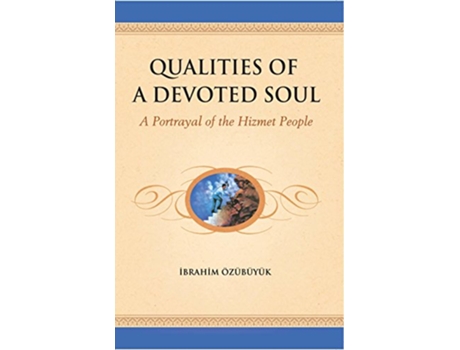 Livro Qualities of a Devoted Soul de Ibrahim Ozubuyuk (Inglês)