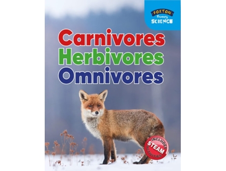 Livro Foxton Primary Science Carnivores Herbivores Omnivores de Nichola Tyrrell (Inglês)