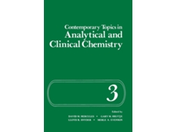 Livro Contemporary Topics In Analytical And Clinical Chemistry De David M Hercules (inglês)