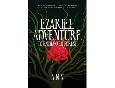 Livro Ezakiel Adventure To Enchanted Forest de Ann (Inglês)