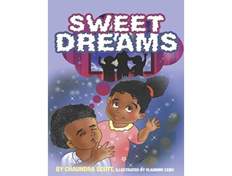 Livro Sweet Dreams de Chaundra Scott (Inglês)