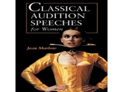 Livro Classical Audition Speeches for Women de Bloomsbury Publishing PLC (Inglês)