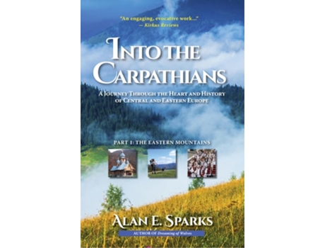 Livro Into The Carpathians De Alan E Sparks (inglês)
