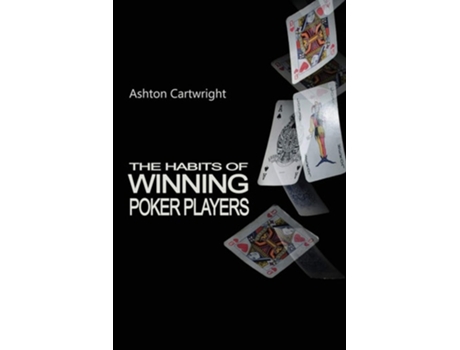 Livro The Habits Of Winning Poker Players De Ashton Cartwright (inglês)