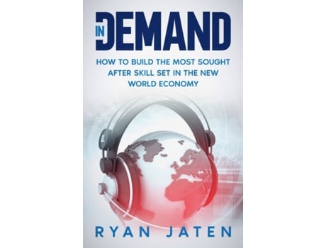 Livro InDemand: How to Build the Most Sought After Skill Set in the New World Economy Ryan Jaten (Inglês)