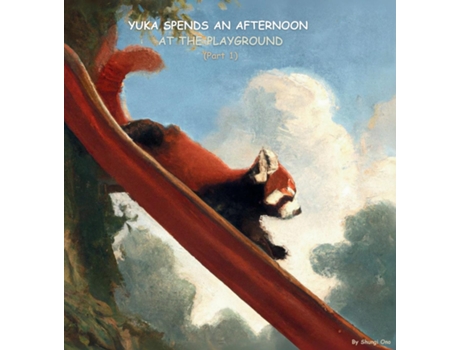 Livro Yuka spends an afternoon at the playground de Shungi Ono (Inglês)