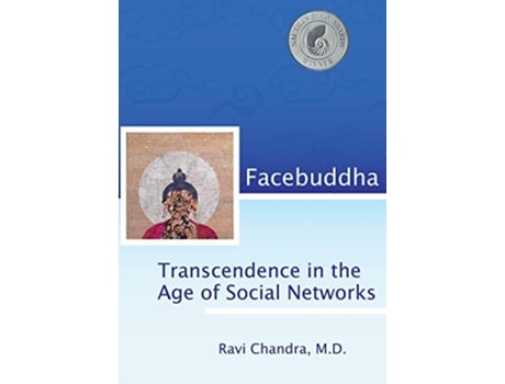 Livro Facebuddha Transcendence in the Age of Social Networks de Ravi Chandra (Inglês)