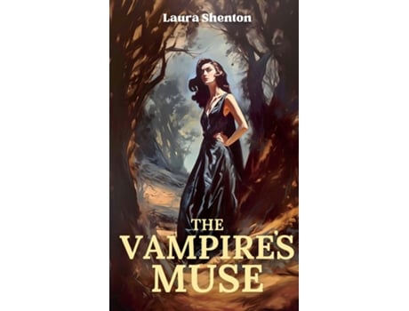Livro The Vampires Muse de Laura Shenton (Inglês)