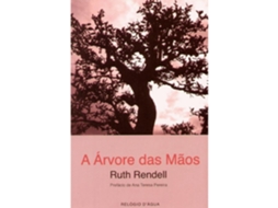 A Árvore Das Mãos De Ruth Rendell