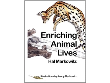 Livro Enriching Animal Lives de Hal Markowitz (Inglês)