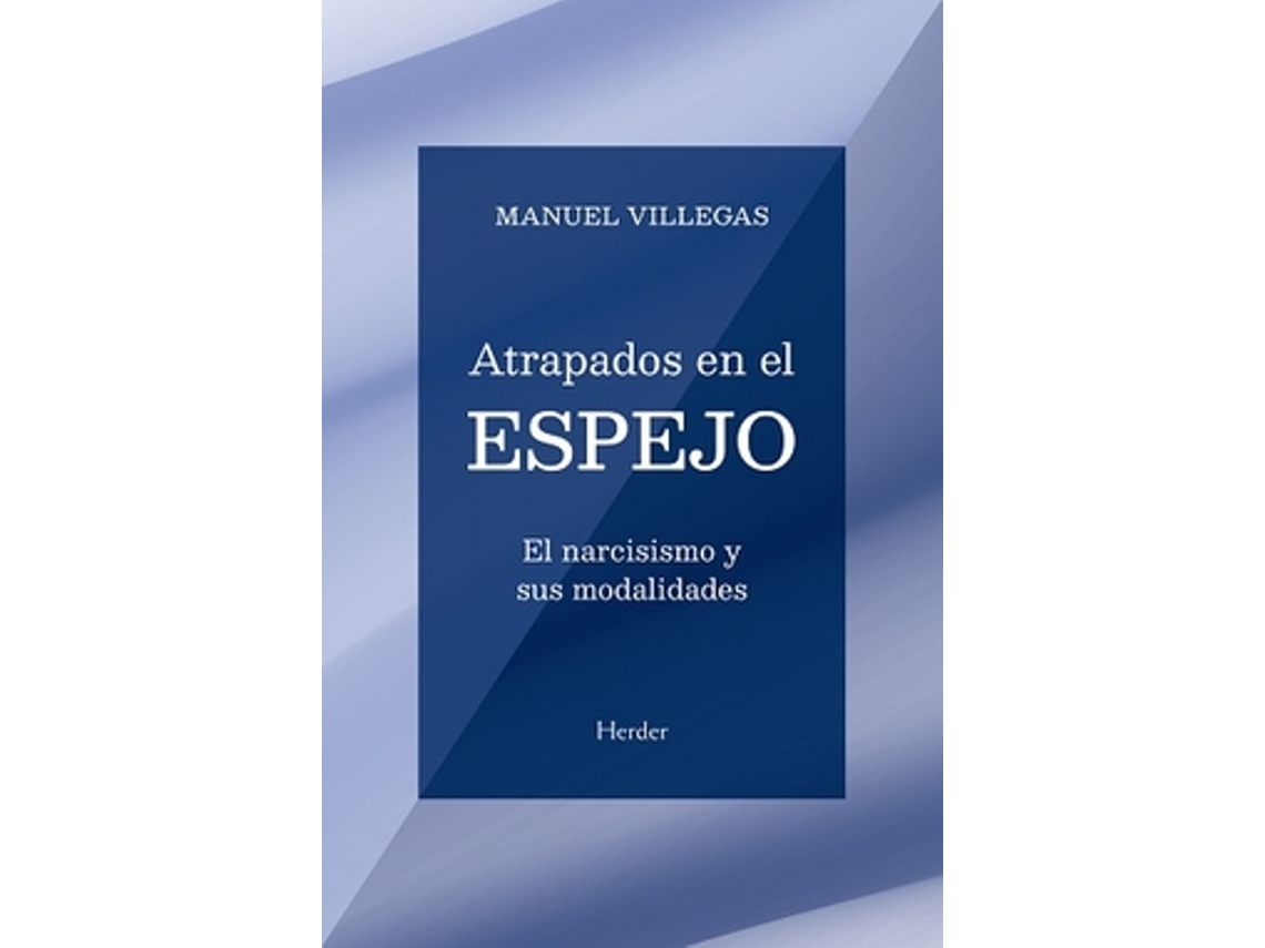 Livro Atrapados En El Espejo de Villegas e Manuel