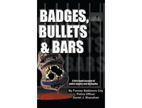 Livro Badges, Bullets And Bars De Daniel Shanahan (inglês - Capa Dura)