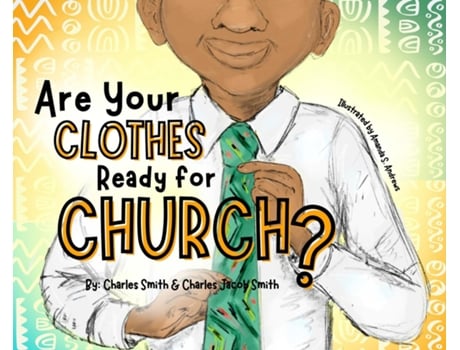 Livro Are Your Clothes Ready for Church? de Charles Smith (Inglês)
