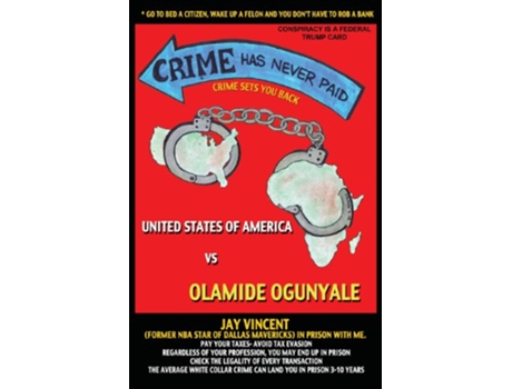 Livro Crime Has Never Paid de Olamide Ogunyale (Inglês)