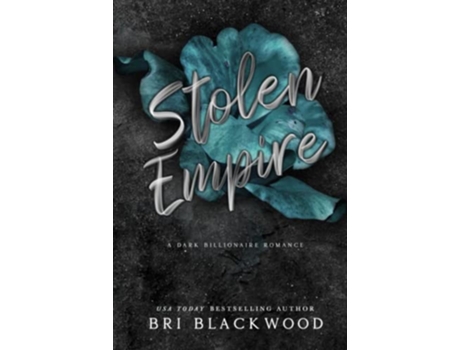 Livro Stolen Empire Special Edition Print de Bri Blackwood (Inglês - Capa Dura)