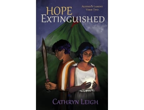 Livro Hope Extinguished Aletheas Lament Verse Two De Cathryn Leigh (inglês)