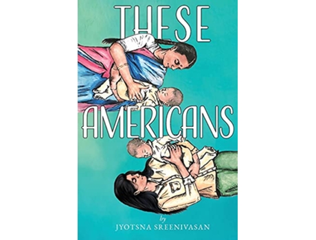 Livro These Americans de Jyotsna Sreenivasan (Inglês)
