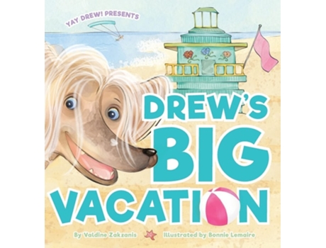 Livro Drews Big Vacation De Valdine Zakzanis (inglês - Capa Dura)