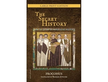Livro The Secret History New Large Print Edition de Procopius (Inglês)