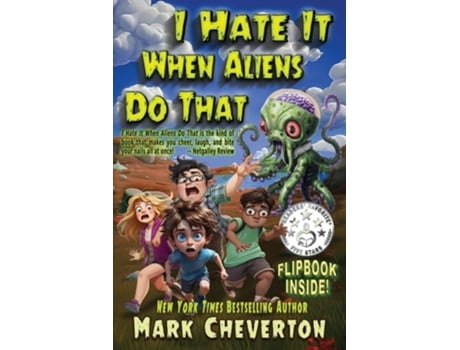 Livro I Hate It When Aliens Do That de Mark Cheverton (Inglês)