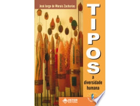 Livro TIPOS - A DIVERSIDADE HUMANA de ZACHARIAS, JOSE JORGE DE MORAIS (Português do Brasil)