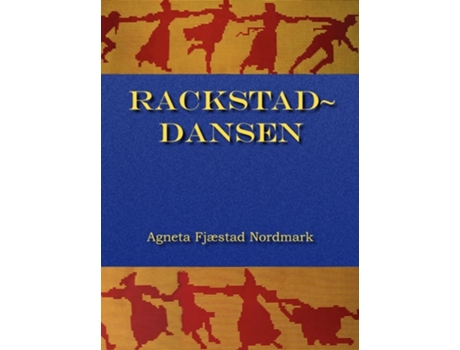 Livro Rackstad-dansen De Agneta Maria Nordmark (sueco - Capa Dura)