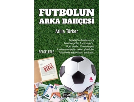 Livro FUTBOLUN ARKA BAHÇESI de Atilla TŸrker (Turco)