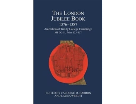 Livro the london jubilee book, 1376-1387 de caroline m. barron (inglês)
