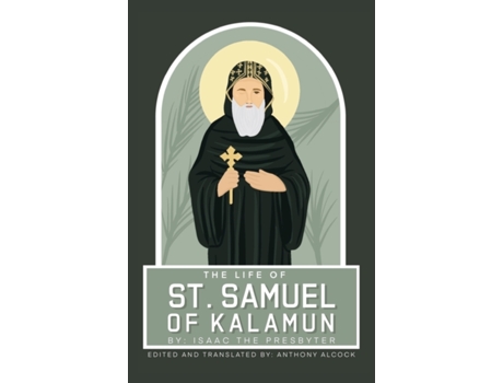 Livro The Life Of Samuel Of Kalamun Anthony Alcock (Inglês)