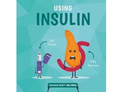 Livro Using Insulin de Harriet Brundle (Inglês - Capa Dura)