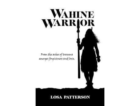 Livro Wahine Warrior de Losa Patterson (Inglês)