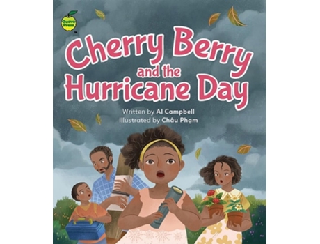Livro Cherry Berry And The Hurricane Day De Chau Pham (inglês)