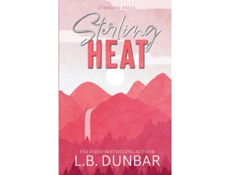 Livro Sterling Heat de LB Dunbar (Inglês)