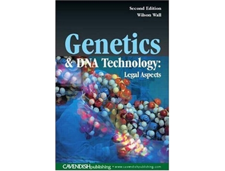 Livro Genetics and DNA Technology: Legal Aspects de Wilson Wall ( Inglês )
