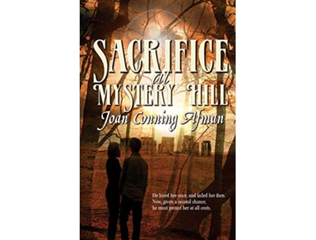 Livro Sacrifice at Mystery Hill de Joan Conning Afman (Inglês)