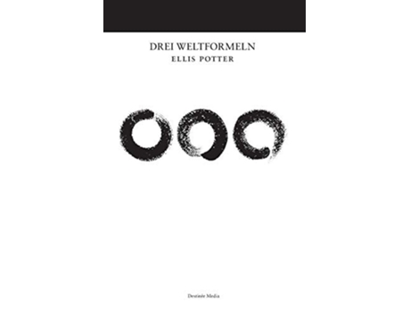 Livro Drei Weltformeln De Ellis Potter (alemão)
