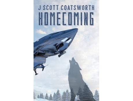 Livro Homecoming De J Scott Coatsworth (inglês)