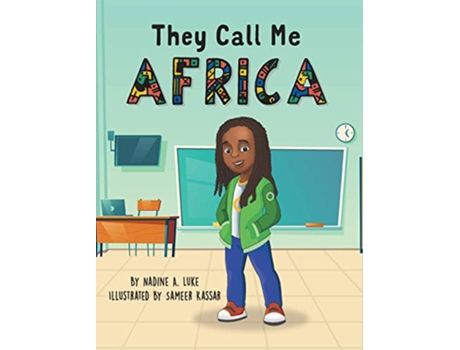 Livro They Call Me Africa de Nadine A Luke e Sameer Kassar (Inglês - Capa Dura)
