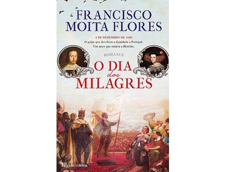 Livro O Dia dos Milagres de Francisco Moita Flores (Português)