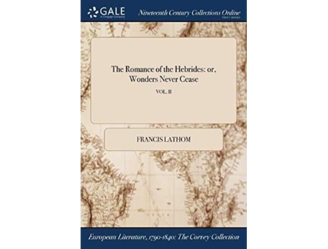 Livro The Romance Of The Hebrides De Francis Lathom (inglês)