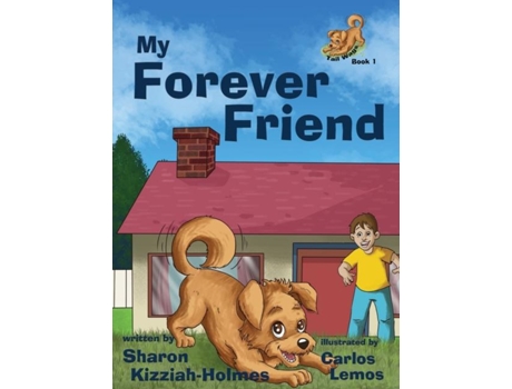 Livro My Forever Friend de Sharon Kizziah Holmes (Inglês)