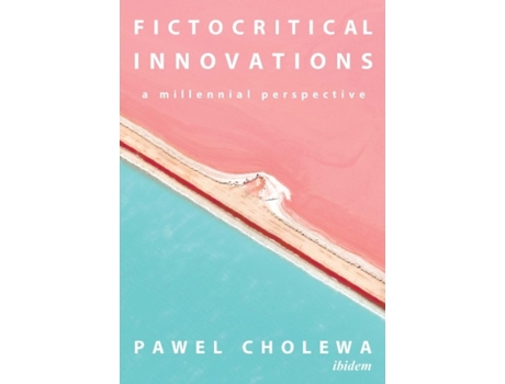 Livro fictocritical innovations - a millennial perspective de pawel cholewa (inglês)