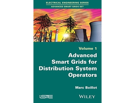 Livro Advanced Smartgrids for Distribution System Operators Volume 1 de Marc Boillot (Inglês)
