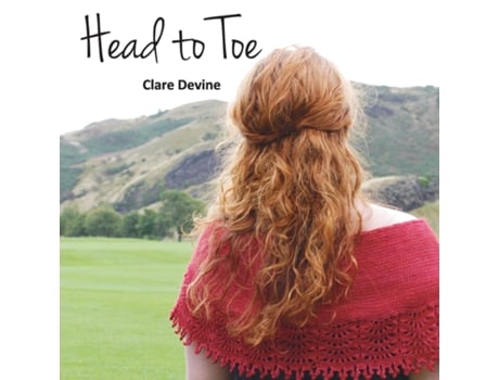 Livro Head To Toe A Neighborhood Knitwear Collection De Clare Devine (inglês)